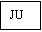 Textfeld: JU